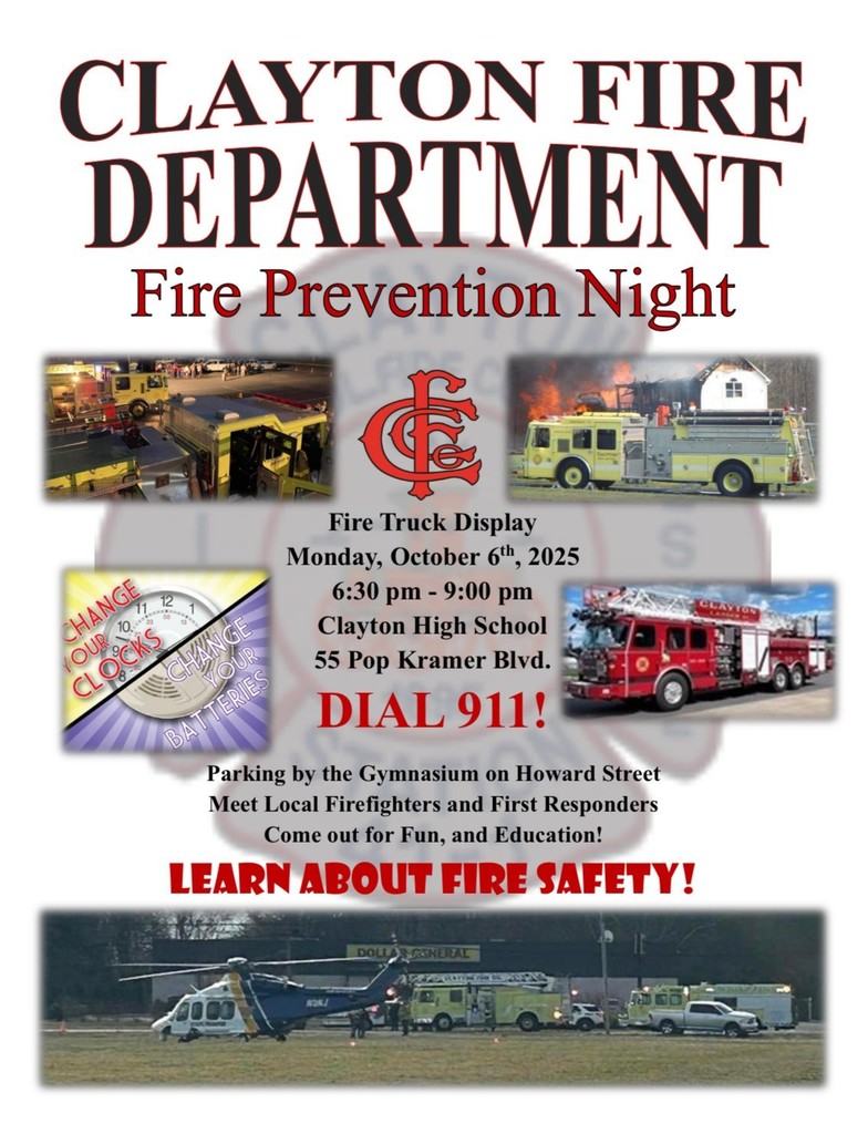 CLAYTON FIRE DEPARTMENT FIRE PREVENTION NIGHT TONIGHT!