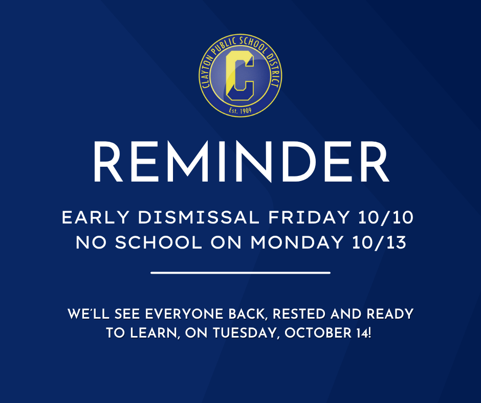EARLY DISMISSAL TODAY AND CLOSED MONDAY