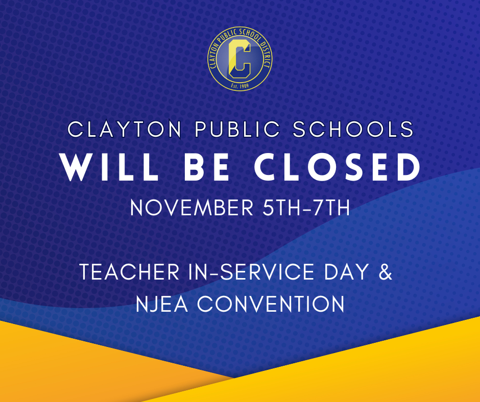 CPSD CLOSED 11/5-11/7 FOR IN SERVICE AND NJEA CONVENTION