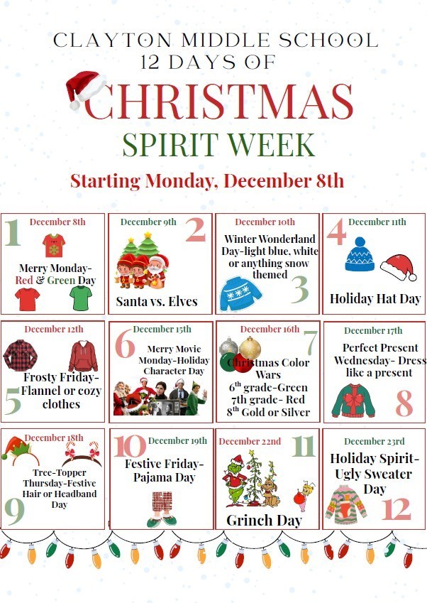 Clayton MS Spirit Week, the 12 Days of Christmas!