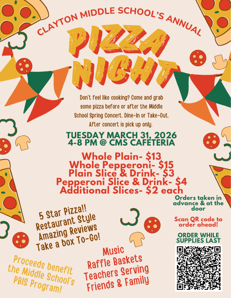 Pizza-Fundraiser @ Clayton Middle School's Spring Concert!