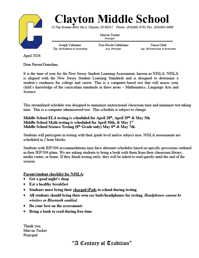 NJSLA TESTING APRIL 28TH-MAY 5TH (8TH GRADE Additional Testing May 6th & 7th)