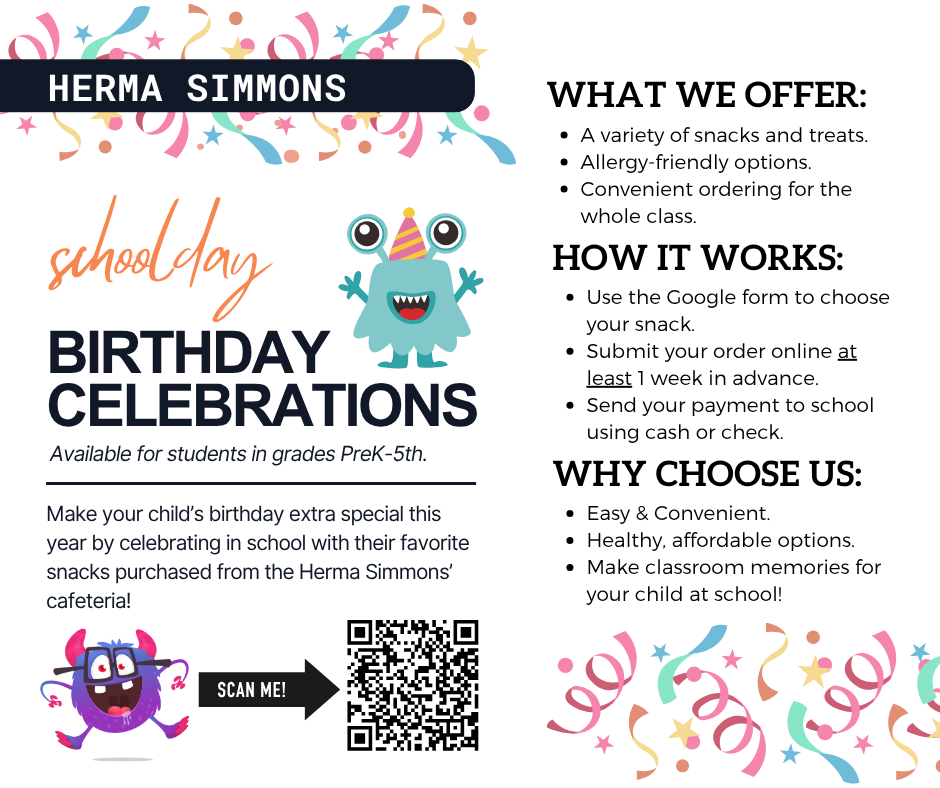 School Day Birthday Celebrations at Herma Simmons!