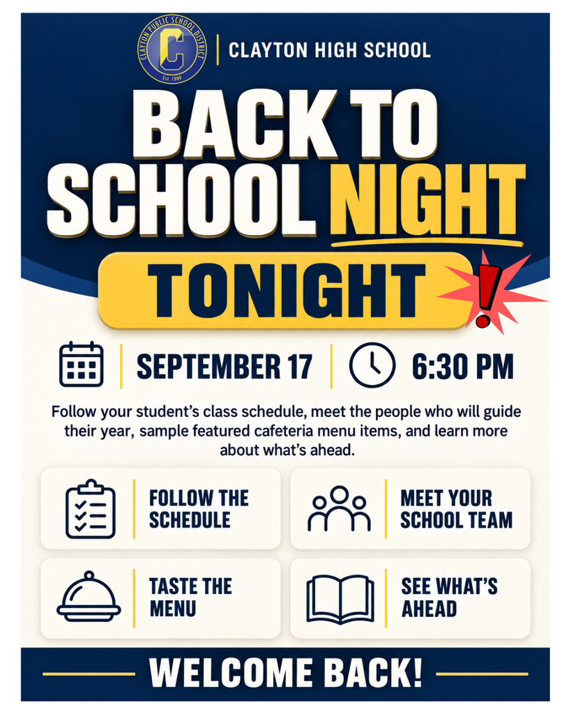 Clayton High School Back to School Night Tonight!