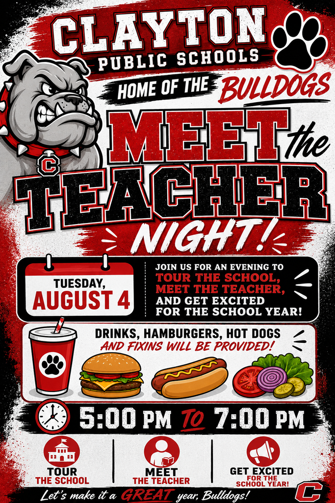 Clayton Public Schools Meet the Teacher Night is Tuesday, August 4 from 5 to 7 pm.