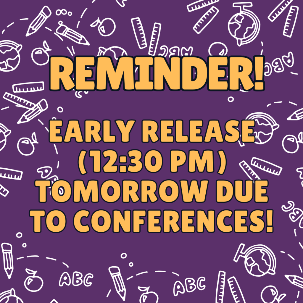 Reminder Early Release