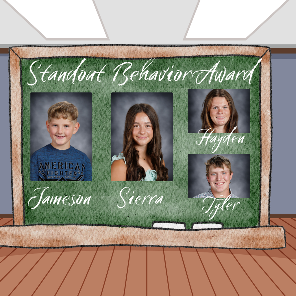 Student Standout Behavior - Jameson, Sierra, Hayden and Tyler