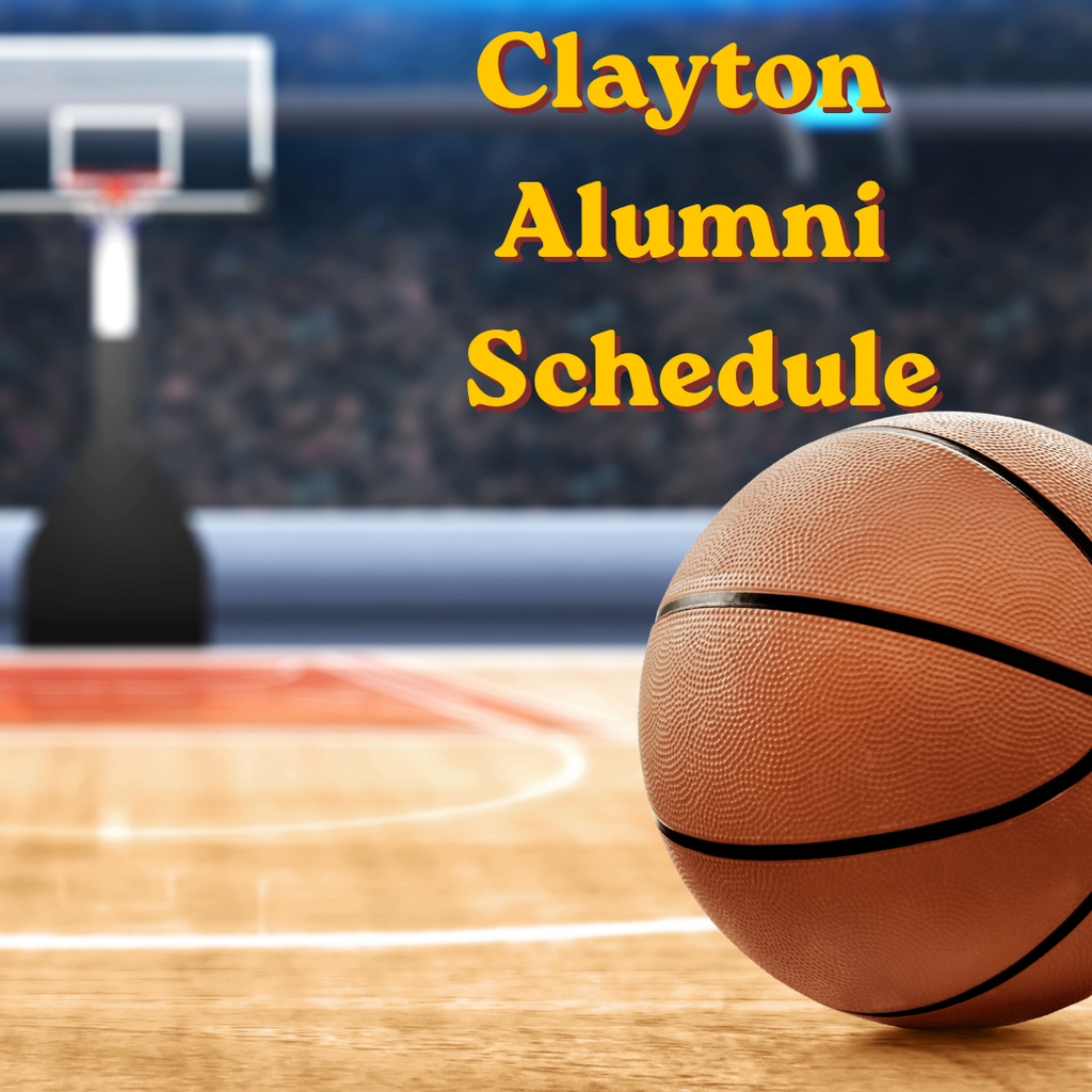 Clayton Alumni Schedule