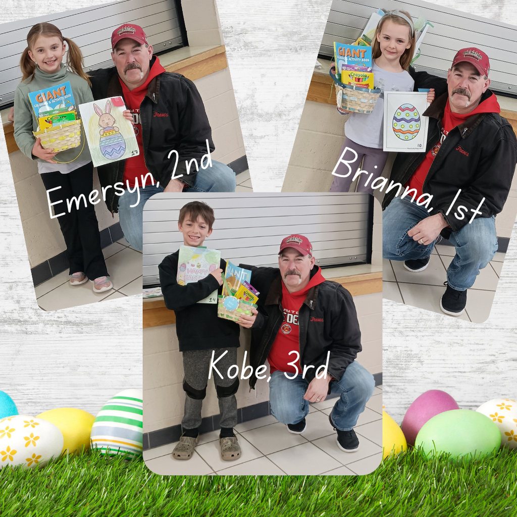 Spring Easter Coloring Contest Winners- Emersyn 2nd, Brianna 1st and Kobe 3rd