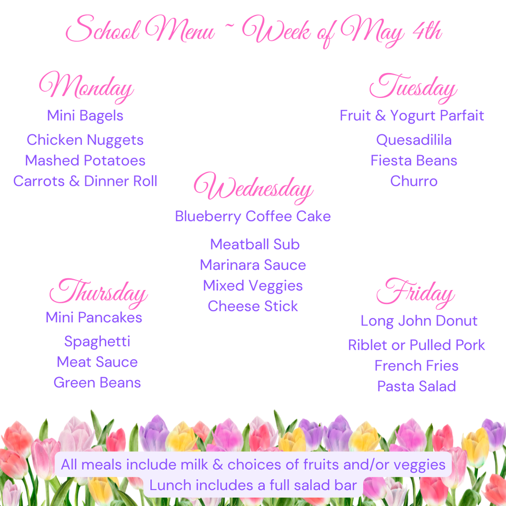 School Menu Week of May 4th