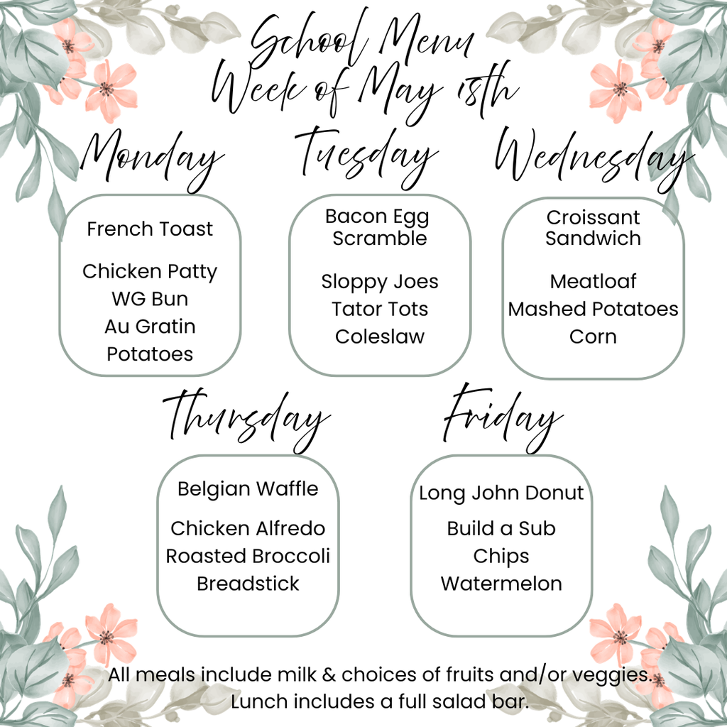 School Menu for the week of May 18th