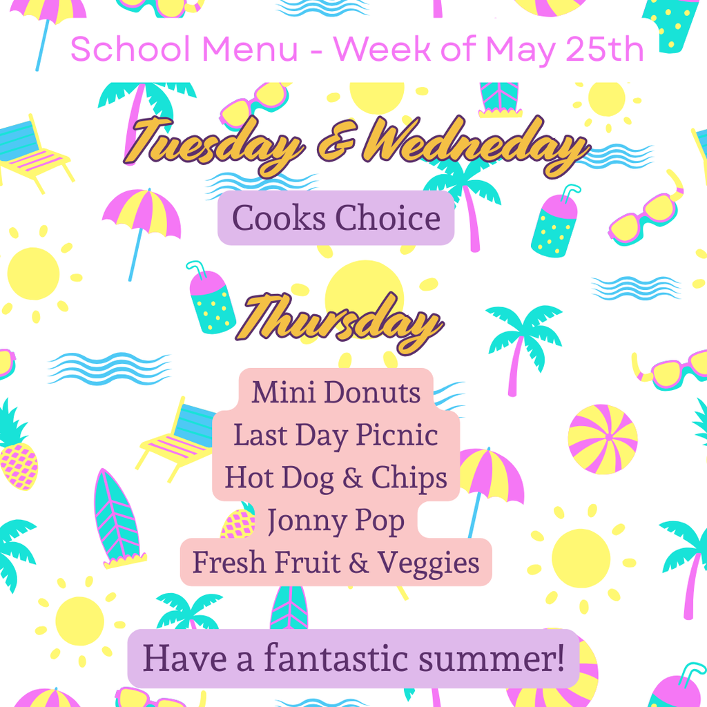 School Menu week of May 25th