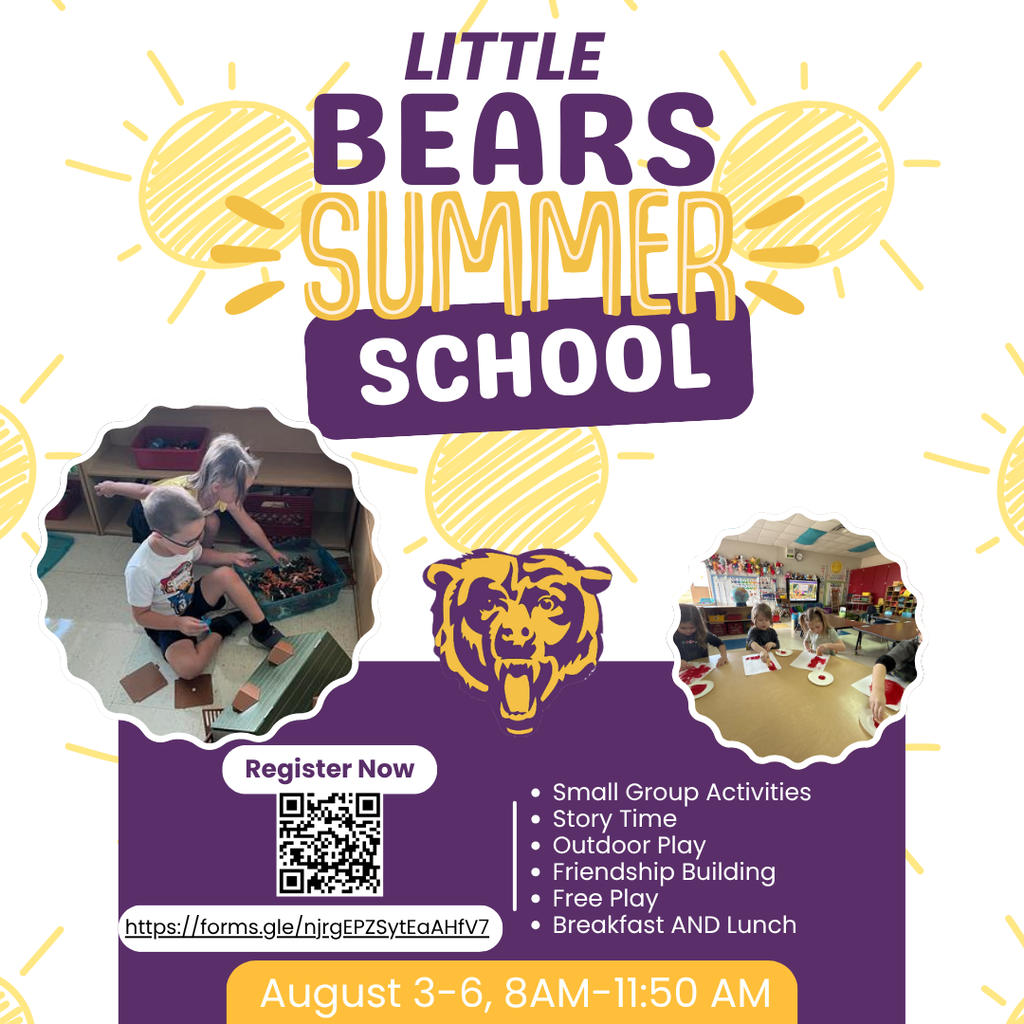 Little Bears Summer School August 3-6