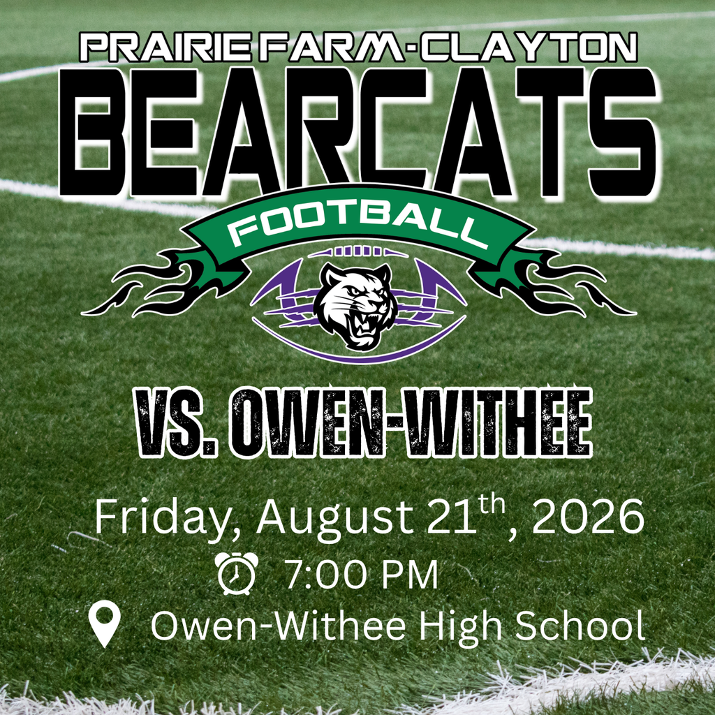 PFC Bearcats Football Friday August 21, 2026 7:00 PM at Owen-Withee High School 