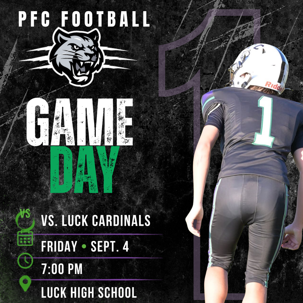 PFC Football Vs Luck Sept 4 at 7 PM at Luck WI High school 