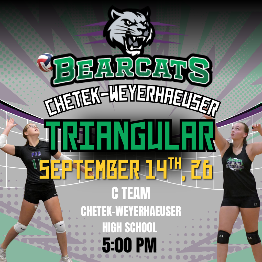 PFC Volleyball Bearcats Logo Chetek-Weyerhaeuser Tri September 14th 5:00 PM