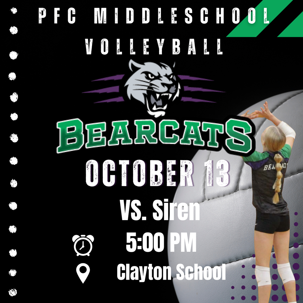 PFC Middle School Volleyball Oct 13 vs Siren at Clayton 5:00