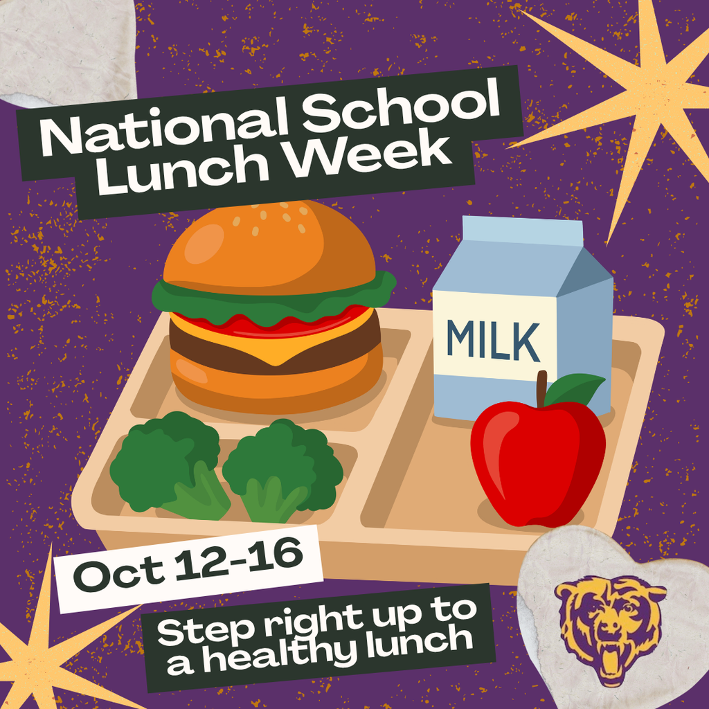 National School Lunch Week Graphic Oct 12-16 Step Right up to a healthy lunch. 