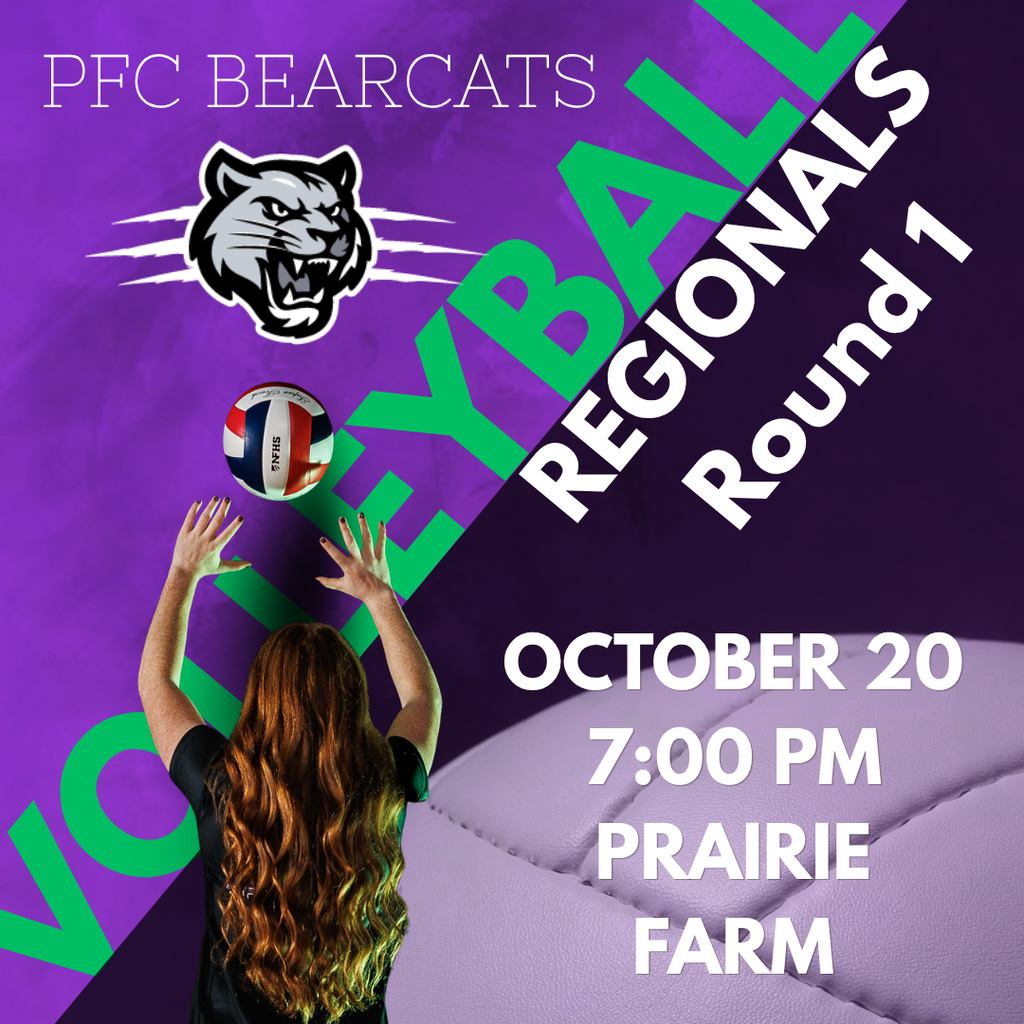 PFC Bearcats Regional Round 1 October 20 7:00 PM at Prairie Farm