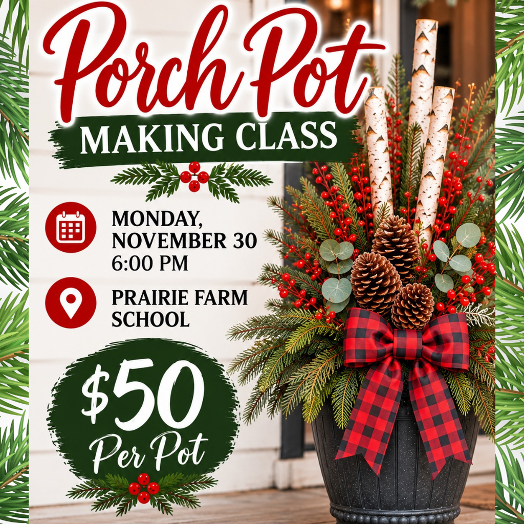 Porch Pot Making Class Monday, November 30 at 6pm at Prairie Farm