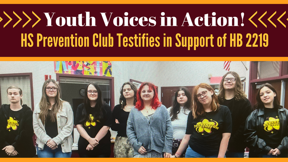 Youth Voices in Action: HS Prevention Club testifies in support of HB 2219