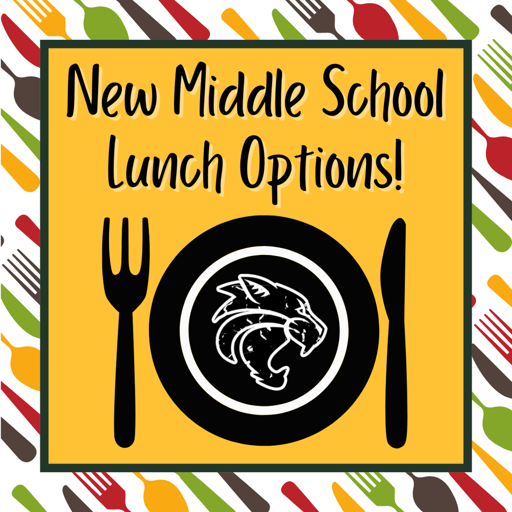 New Middle School Lunch Options