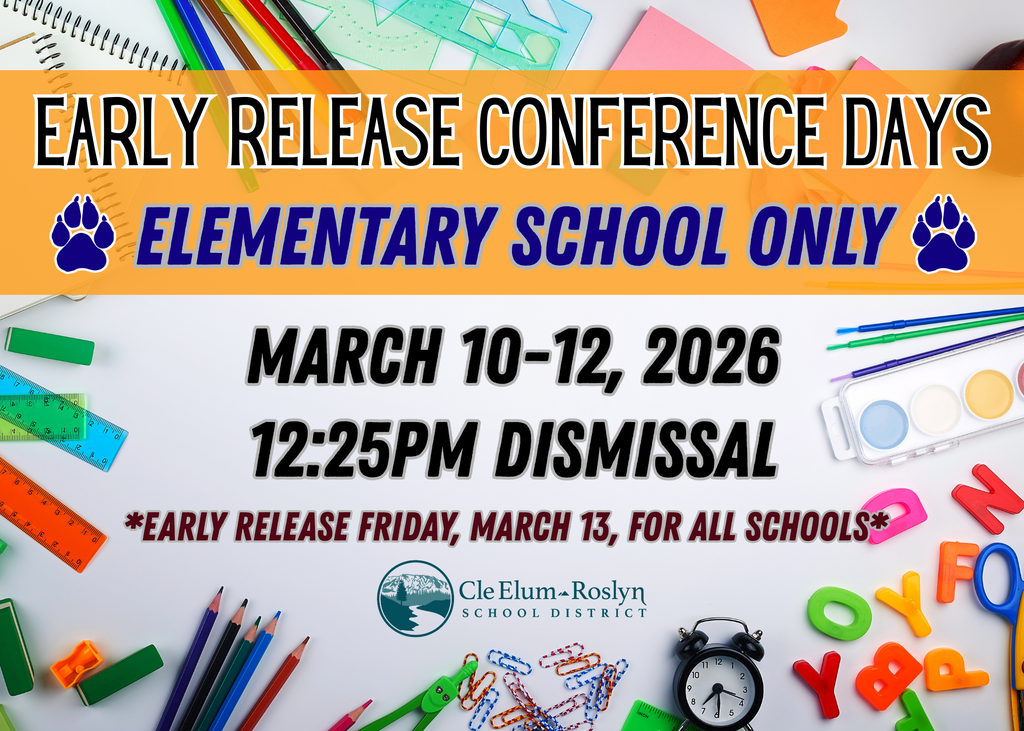 Early Release Conference Days for Elementary Only - March 10-12