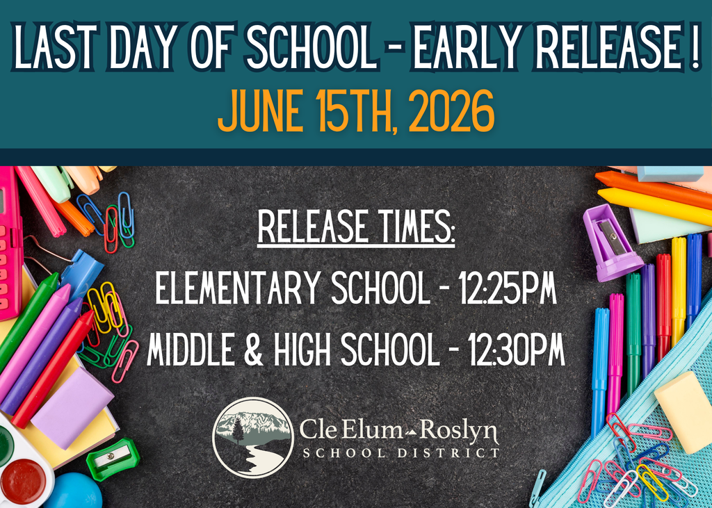 Last Day of School - Early Release today - June 15th, 2026
