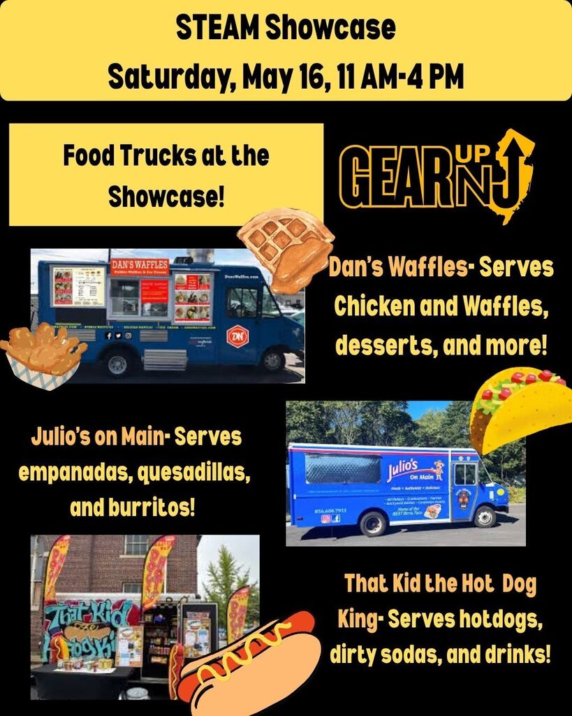 Flyer announcing Dan's Waffles, Julio's on Main, and That Kid the Hot Dog King food trucks will be at the STEAM Showcase this Saturday, May 23
