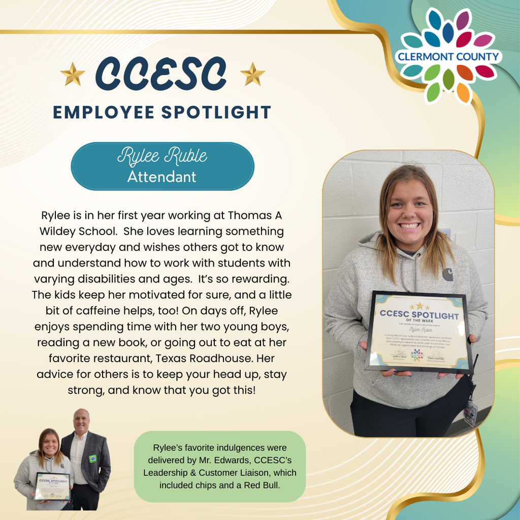 Congratulations to Rylee.  She is the CCESC Spotlight of the Week! 