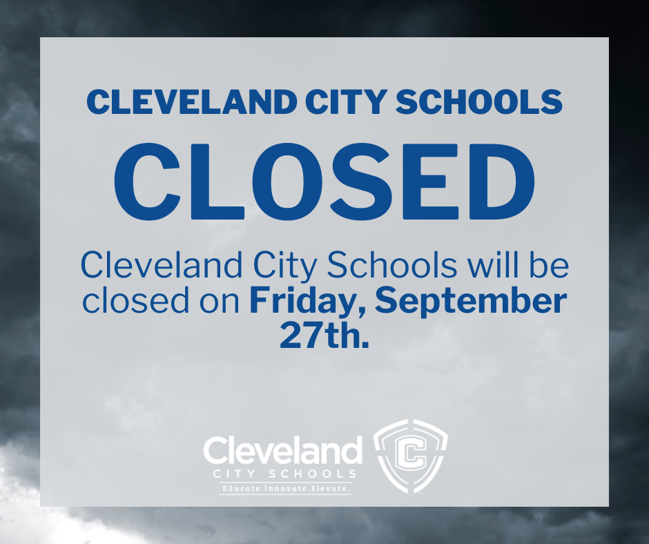 Out of an abundance of caution, Cleveland City Schools will be closed tomorrow due to the threat of severe weather. All school activities, including practices, are also canceled. An update regarding Friday evening athletic events will be provided Friday morning. Please stay safe.