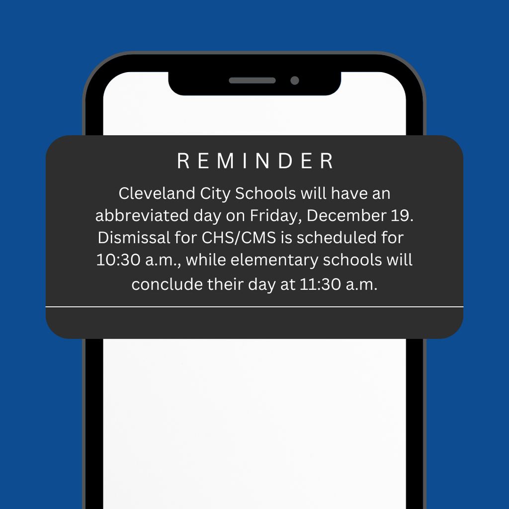 Reminder for CCS families ๐ฃ Cleveland City Schools will have an abbreviated day this Friday, December 19. We hope our students enjoy a joyful and restful winter break filled with special moments with family and friends โ๏ธ๐ Students return to school on Wednesday, January 7, 2026.