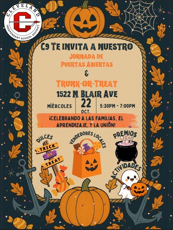 Flyer en español para el evento Casa Abierta y Trunk-or-Treat de C9. El encabezado dice “C9 te invita a nuestro Casa Abierta & Trunk-or-Treat.” La dirección es “1522 N. Blair Ave.” El tema del evento es “Celebrando a las familias, el aprendizaje, y la unión.” Los detalles del evento son “Miércoles, 22 de octubre, de 5:30 PM a 7:00 PM.” Se mencionan dulces, actividades, vendedores locales y premios. El diseño es colorido y festivo con imágenes alusivas al otoño y Halloween.