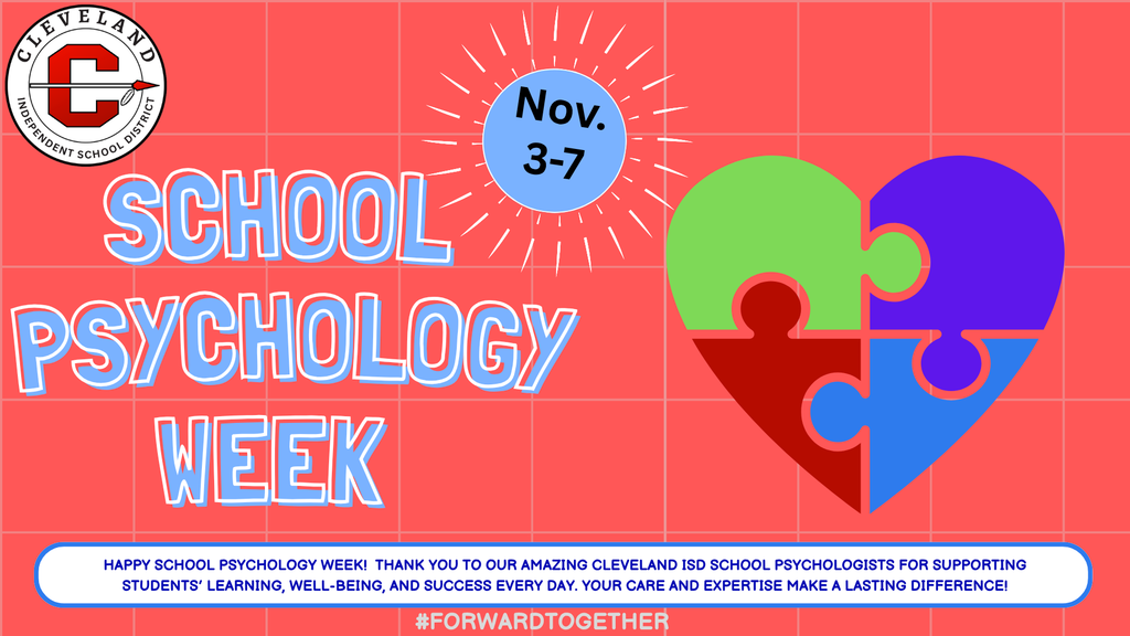 Flyer: Psychology week flyer with red and blue colors celebrating CISD psychologists. English Version