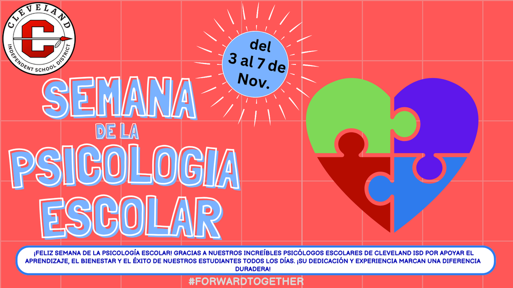 Flyer: Psychology week flyer with red and blue colors celebrating CISD psychologists. Spanish Version