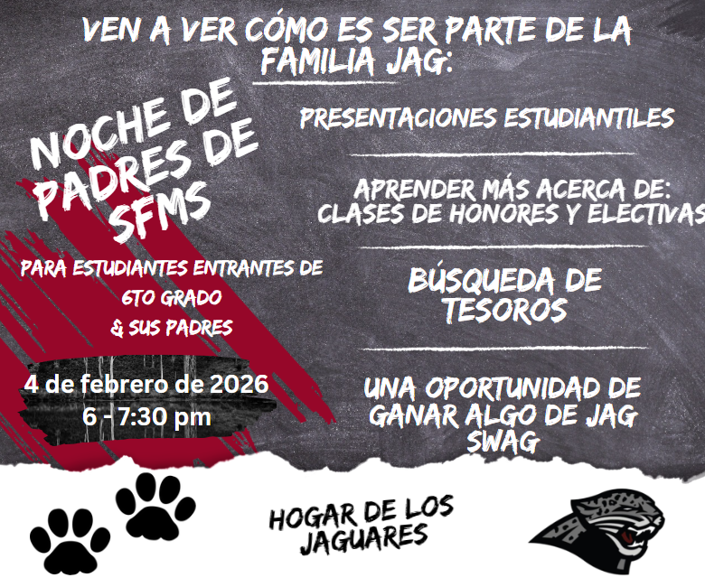 Invitation to Parents to attend SFMS Parent Night for incoming 6th graders and their parents February 4, 2026 6_7:30