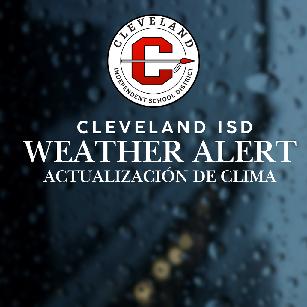Cleveladn ISD Weather alert