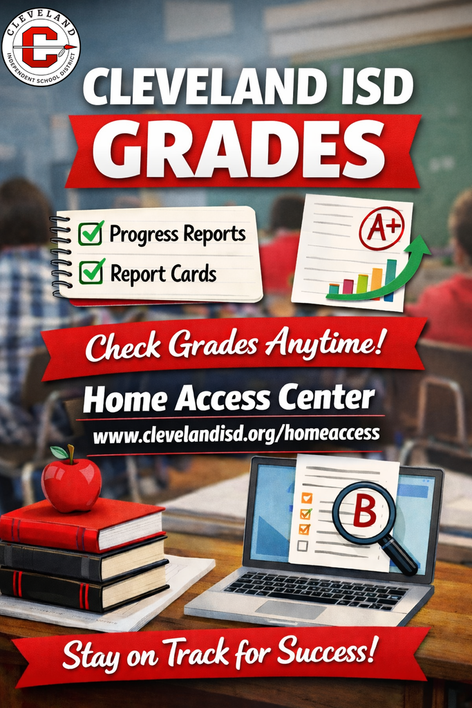 An advertisement for Cleveland ISD Grades, showing a laptop with a report card on screen, a book with an apple, and a magnifying glass.