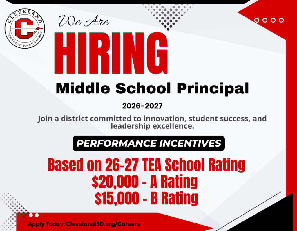 Advertisement for a Middle School Principal role. Incentives include $20,000 for an A rating and $15,000 for a B rating.