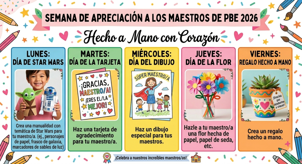 Colorful chart titled "Hecho a Mano con Corazón". Five sections with topics such as "Día de Star Wars" and "Día de la Flor". Each section includes a picture and instructions.