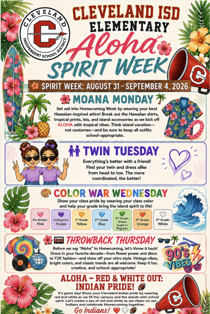 Cleveland ISD Elementary Aloha Spirit Week from August 31 to September 4, 2026. Events include Moana Monday, Twin Tuesday, Color War Wednesday, and Throw Back Thursday.