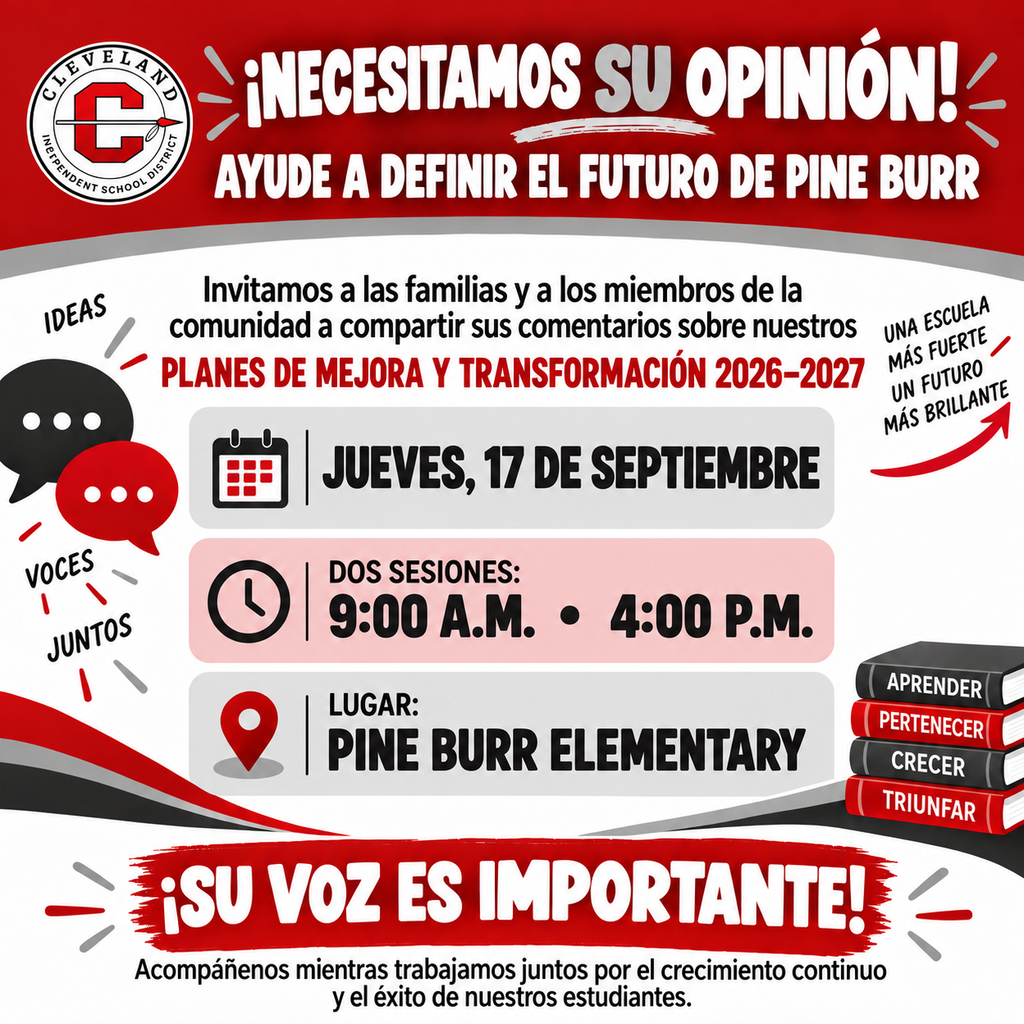An event flyer with red and white colors. It invites families and community members to discuss plans for Pine Burr Elementary's improvement and transformation.