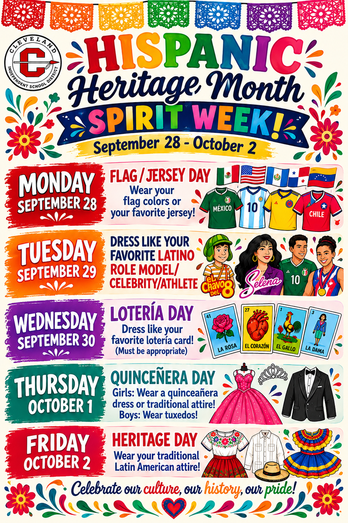 Poster promoting Hispanic Heritage Month Spirit Week. Shows schedule with activities like Dress Like Your Role Model and Loteria Day.