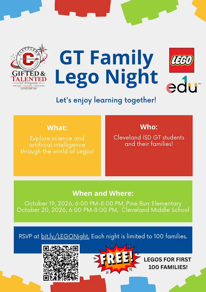 Brightly colored flyer with "GT Family Lego Night" in bold. Logos for Cleveland ISD GT, Lego, and edu. Sections for details on "What," "Who," "When and Where." Date and location provided. QR code for RSVP.