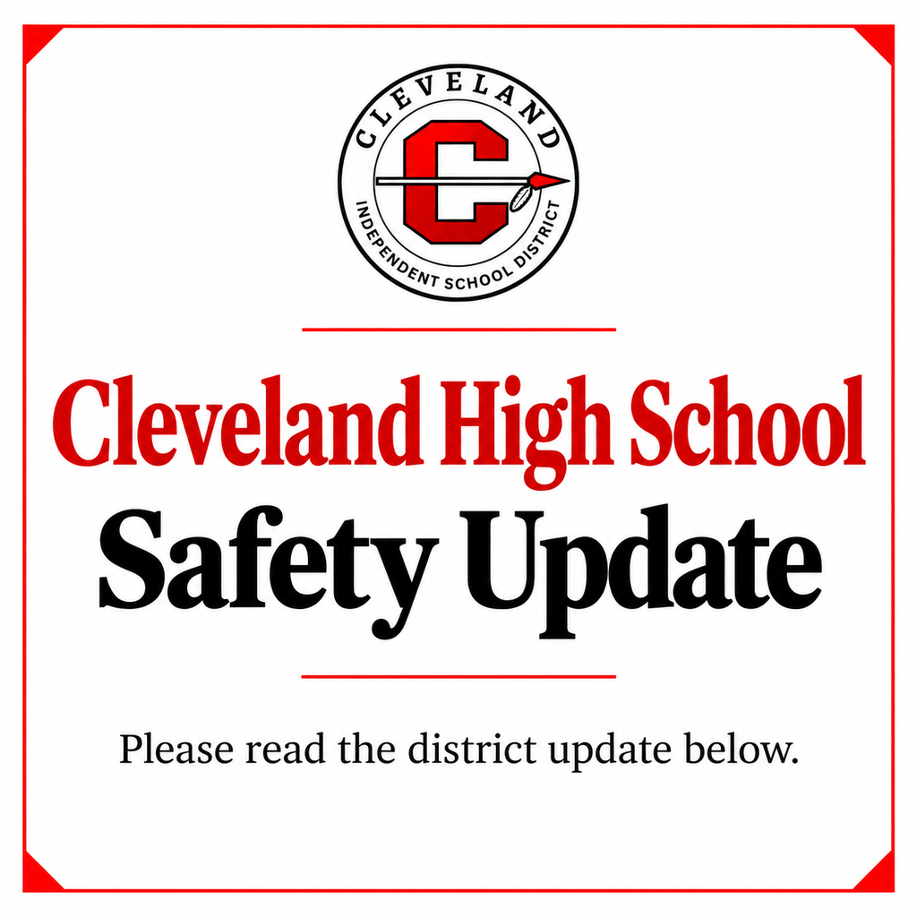 Red, white, and black text. Logo with red "C" and arrow. Text reads: Cleveland High School Safety Update.