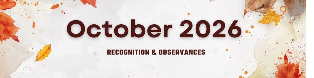 Fall-themed graphic with watercolor autumn leaves and orange accents featuring the text “October 2026: Recognition & Observances.”