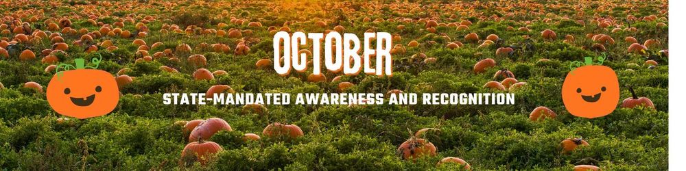 Field of Pumpkins - State Mandated Awareness and Recognition