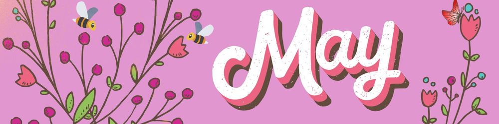 May with a pink background and flower buds with bees 