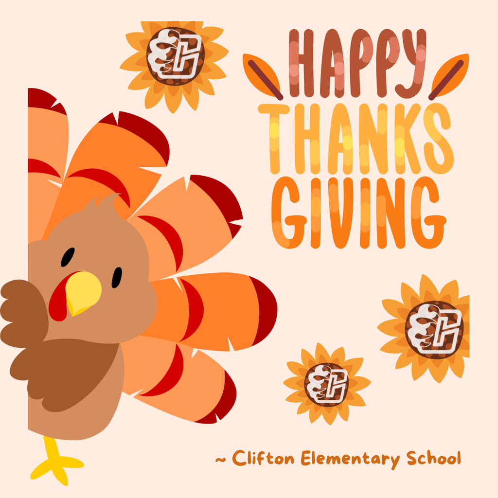 Turkey peaking out from the side with sunflowers with cub logo centers. Happy Thanksgiving Clifton Elementary School