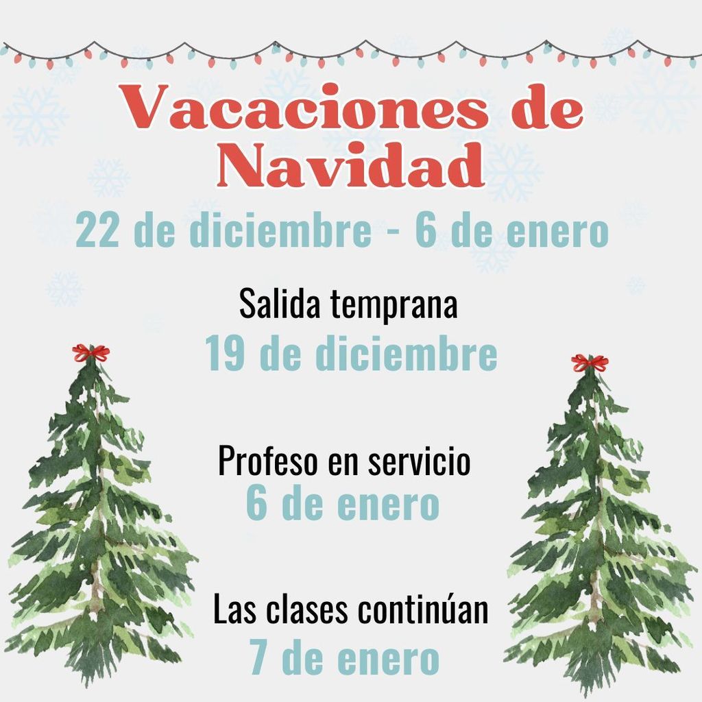 Christmas Break Reminder. grey background with trees and lights at the top - Spanish Version of text